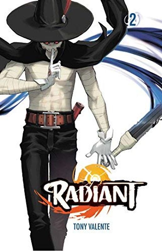 Radiant, Vol. 2: Volume 2