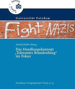 Das Handlungskonzept „Tolerantes Brandenburg“ im Fokus