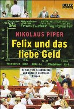 Felix und das liebe Geld