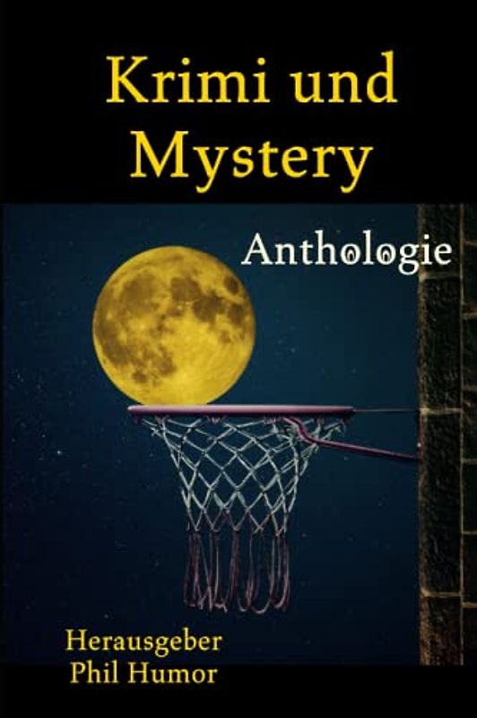 Krimi und Mystery: Anthologie