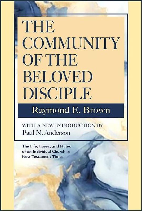 The Community of the Beloved Disciple