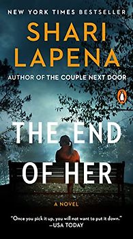 The End of Her: A Novel