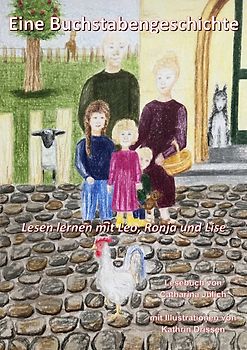 Eine Buchstabengeschichte/ Fibel für die 2. Klasse