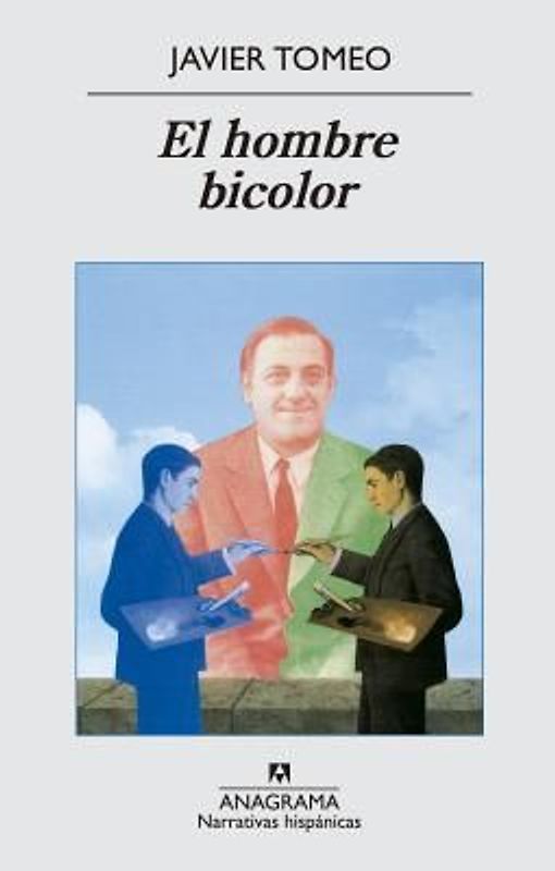 Hombre Bicolor, El