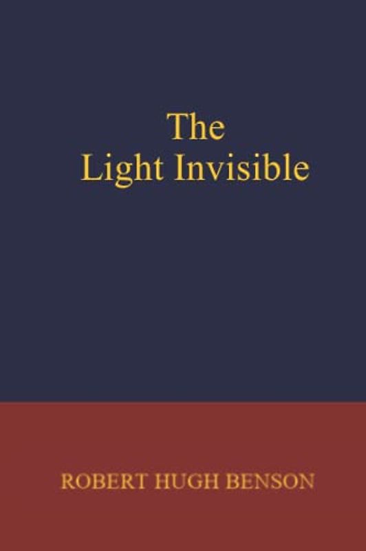 The Light Invisible