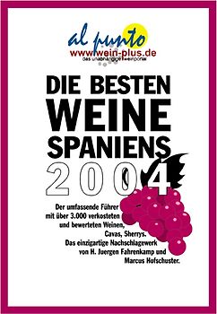 Die besten Weine Spaniens 2004