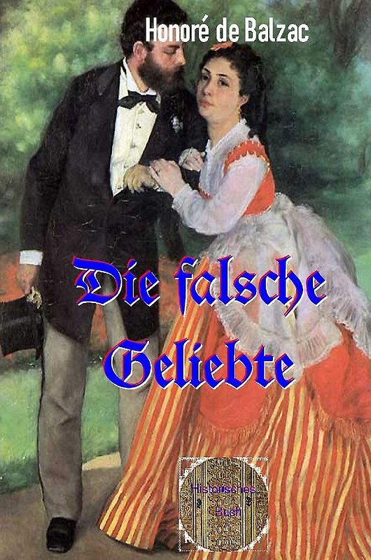 Die falsche Geliebte