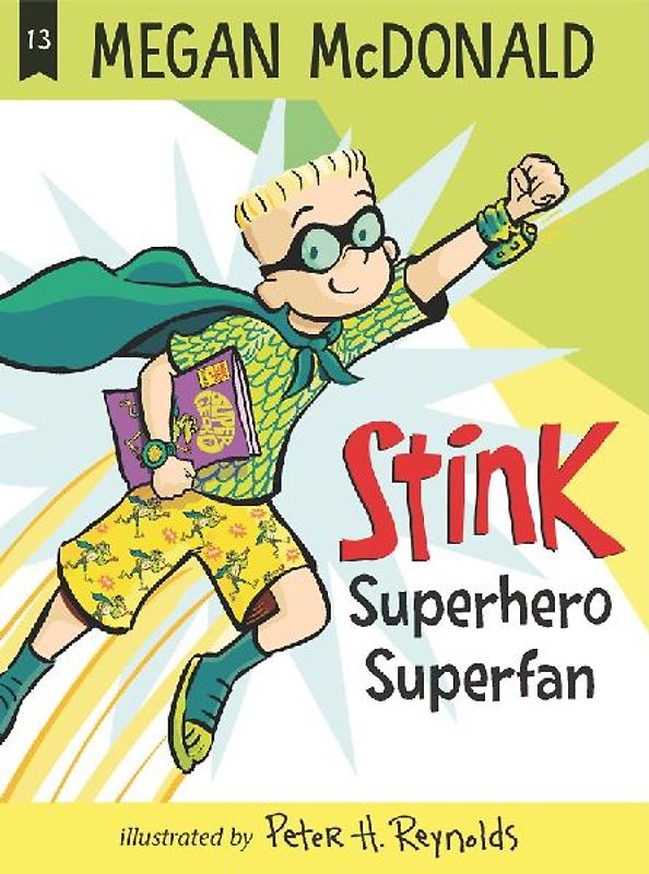 Stink: Superhero Superfan