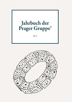 Jahrbuch der Prager Gruppe* Nr. 2
