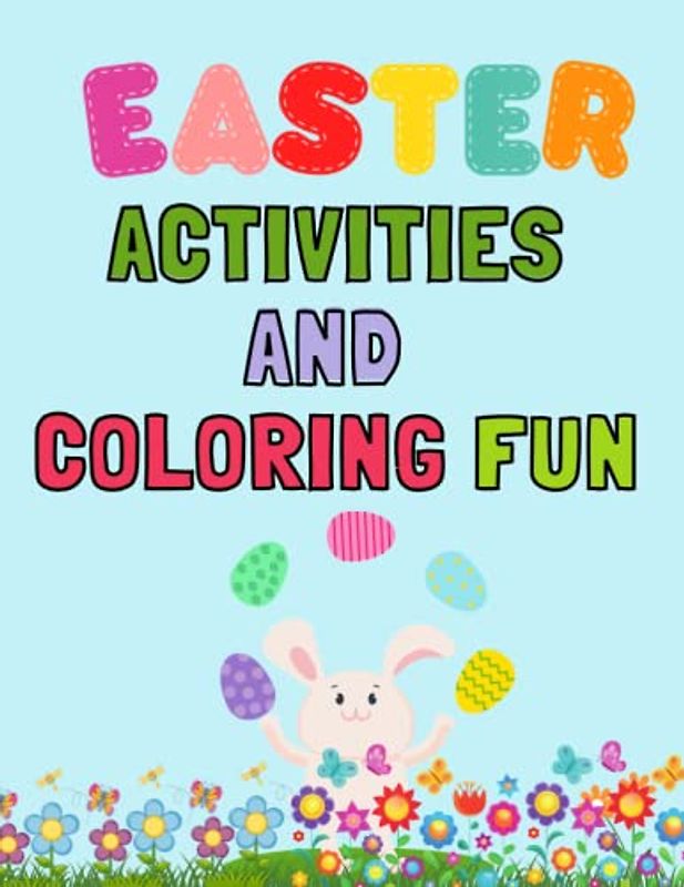 Easter Activities And Coloring Fun