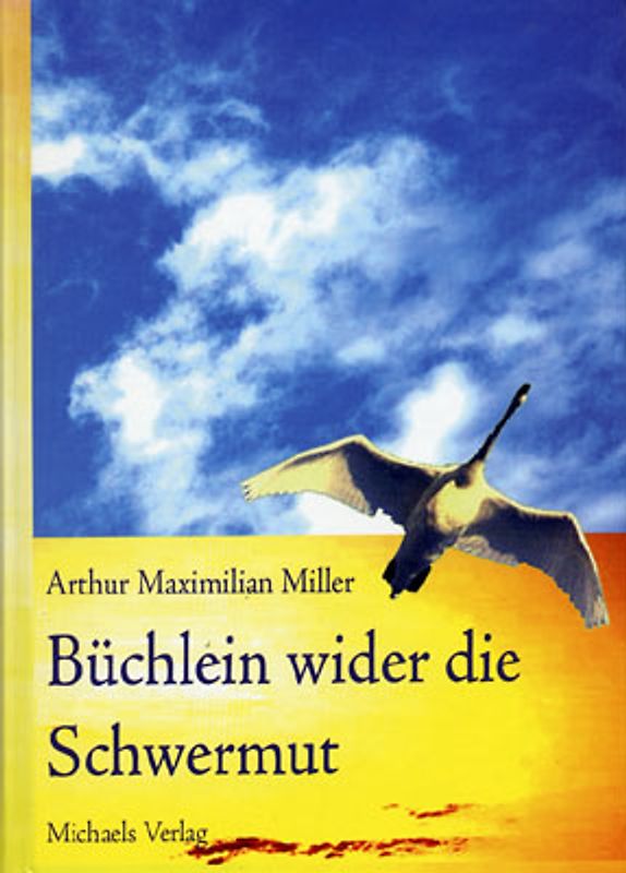 Büchlein wider die Schwermut