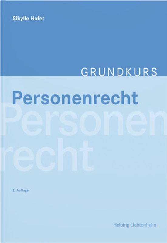 Grundkurs Personenrecht