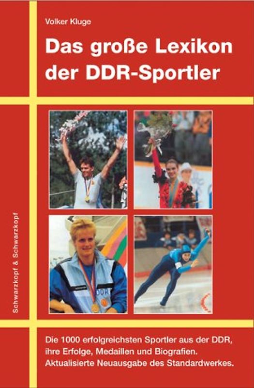 Das grosse Lexikon der DDR-Sportler