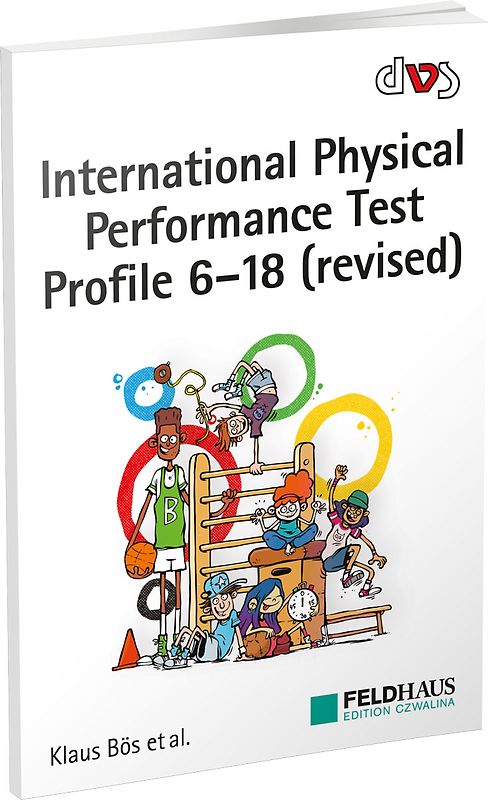 International Physical Performance Test Profile 6-18 (revised)