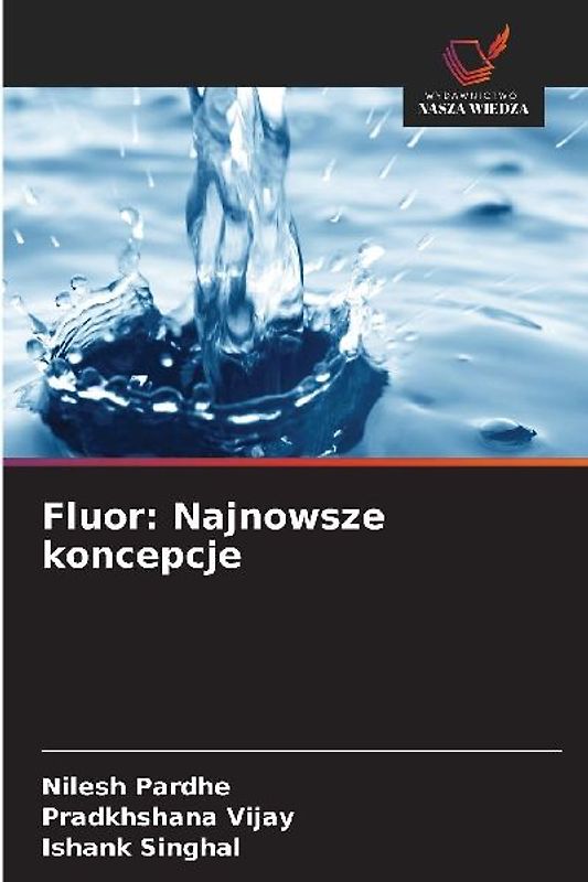 Fluor: Najnowsze koncepcje