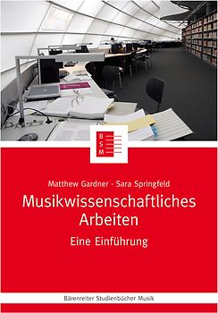 Musikwissenschaftliches Arbeiten