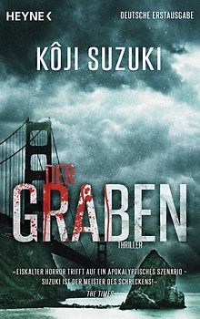 Der Graben. Thriller