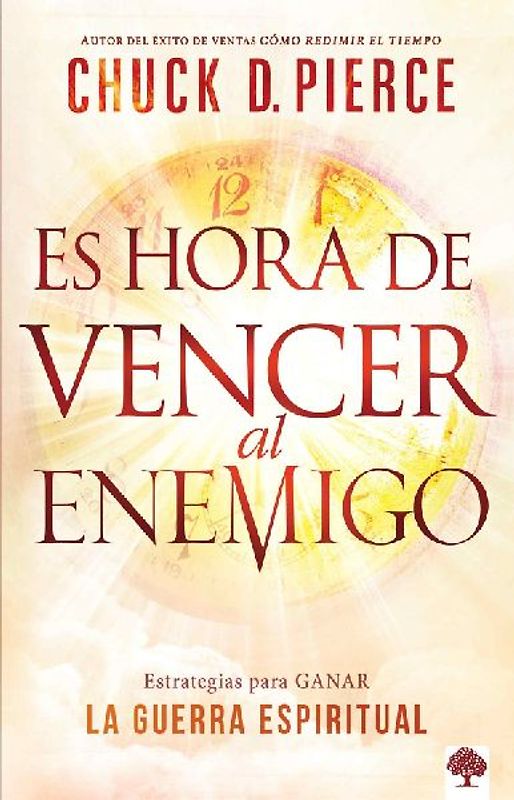Es Hora de Vencer Al Enemigo