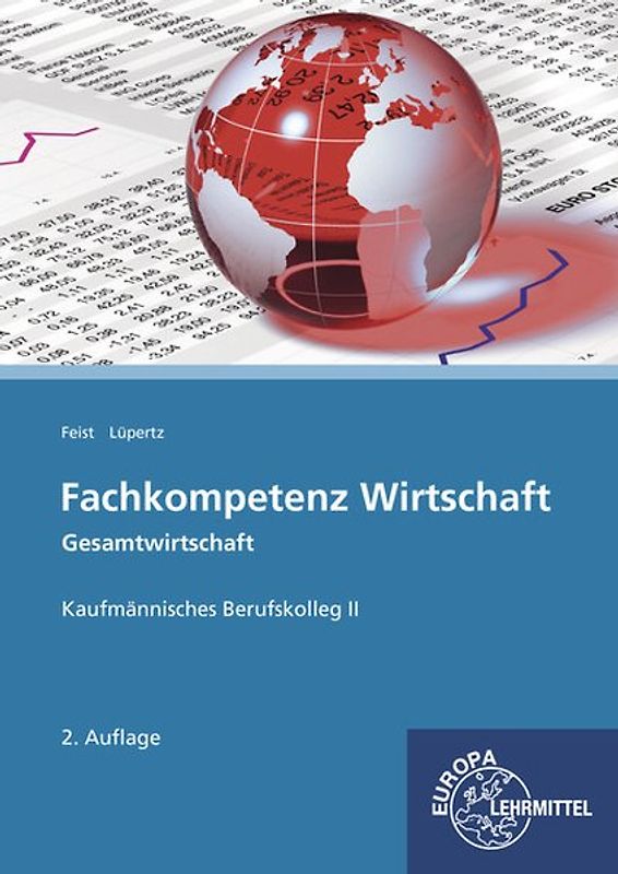 Fachkompetenz Wirtschaft - Gesamtwirtschaft