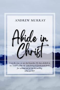 Abide In Christ