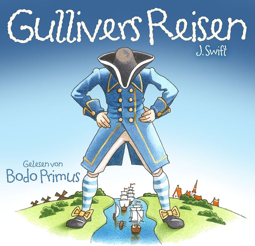 Gelesen Von Bodo Primus - Gullivers Reisen Von J.Swift [Audio CD]