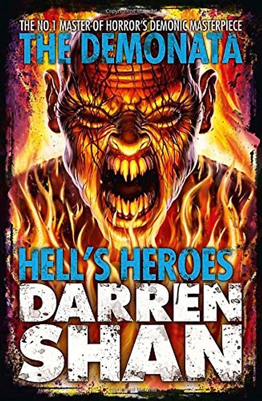 Hell's Heroes (The Demonata)