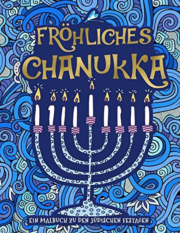 Ein Malbuch zu den jüdischen Festagen: Fröhliches Chanukka