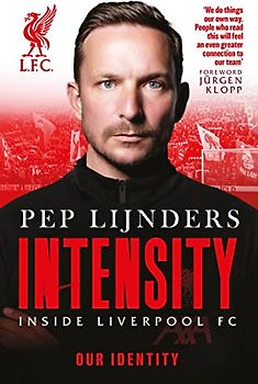 Intensity: Inside Liverpool FC