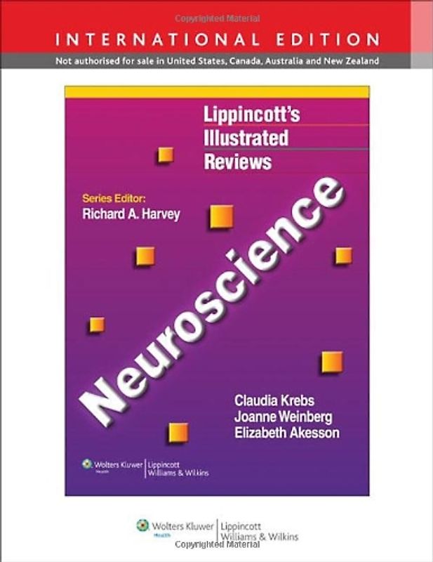 Neuroscience (Lippincott's Illustrated Reviews Series)