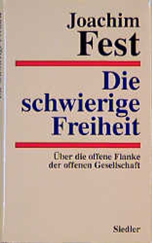 Die schwierige Freiheit