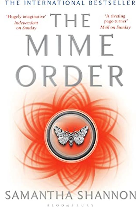 The Mime Order: Samantha Shannon (The Bone Season)