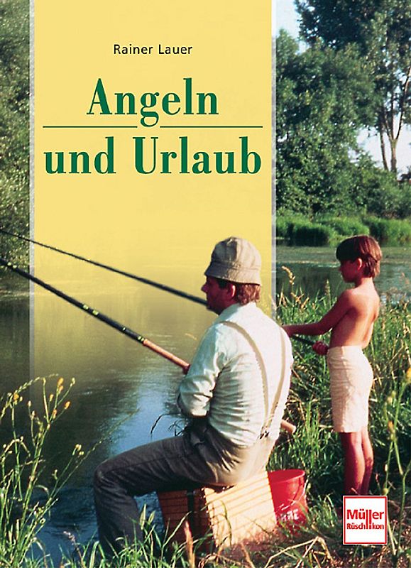 Angeln und Urlaub