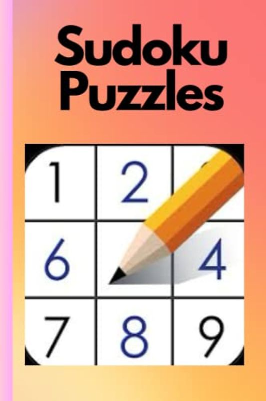 Sudoku Puzzles: Brain Teasers