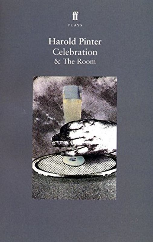 Celebration (Faber plays) - Harold Pinter