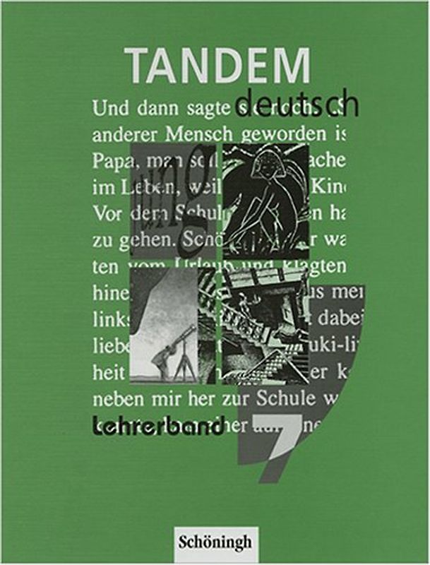 Tandem. Ein Deutschbuch für die Realschule. Lehrerband 7