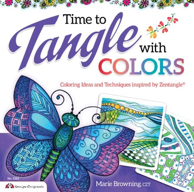 Time to Tangle with Colors (Design Originals) - Browning, Marie