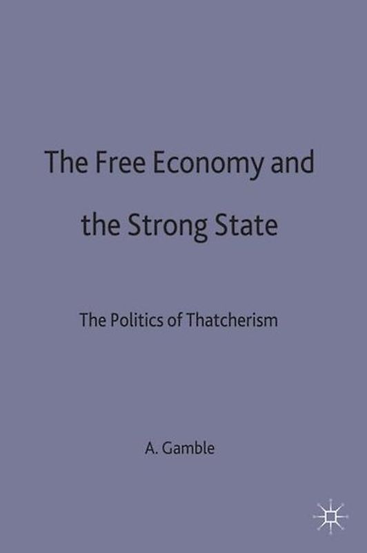 The Free Economy and the Strong State