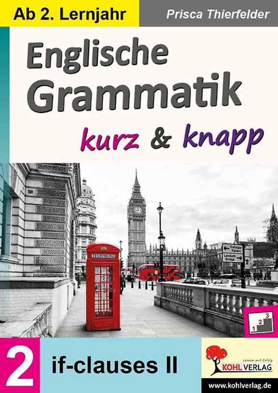 Englische Grammatik kurz und knapp / Band 2
