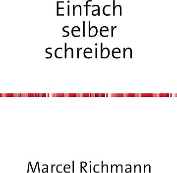 Taschenbücher für Wissen und Praxis / Einfach selber schreiben