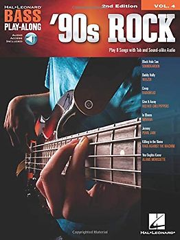'90s Rock: Bass Play-Along Volume 4: Includes Downloadable Audio (Bass Play-along, 4, Band 4)