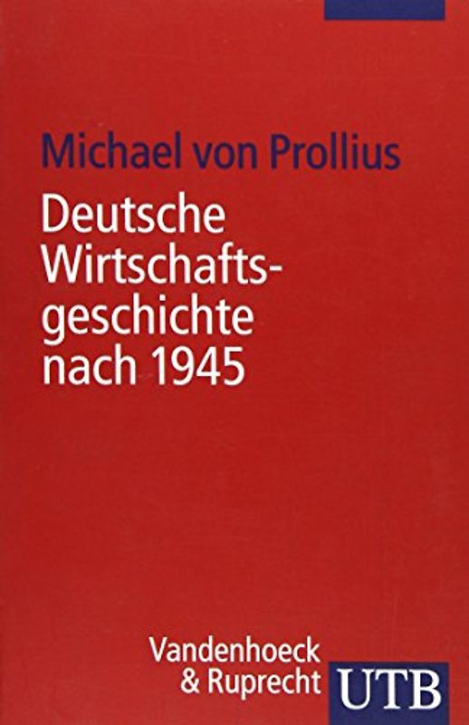 Deutsche Wirtschaftsgeschichte nach 1945