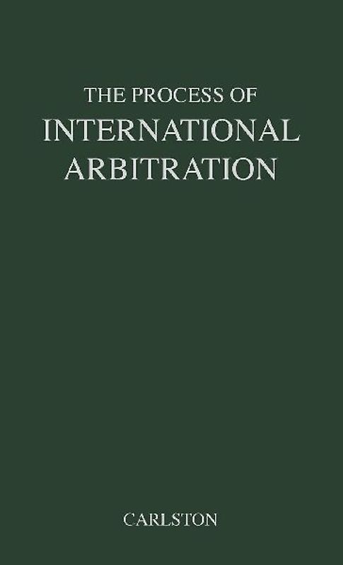 The Process of International Arbitration