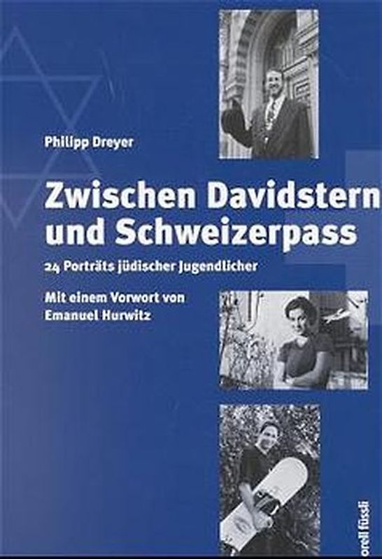 Zwischen Davidstern und Schweizerpass