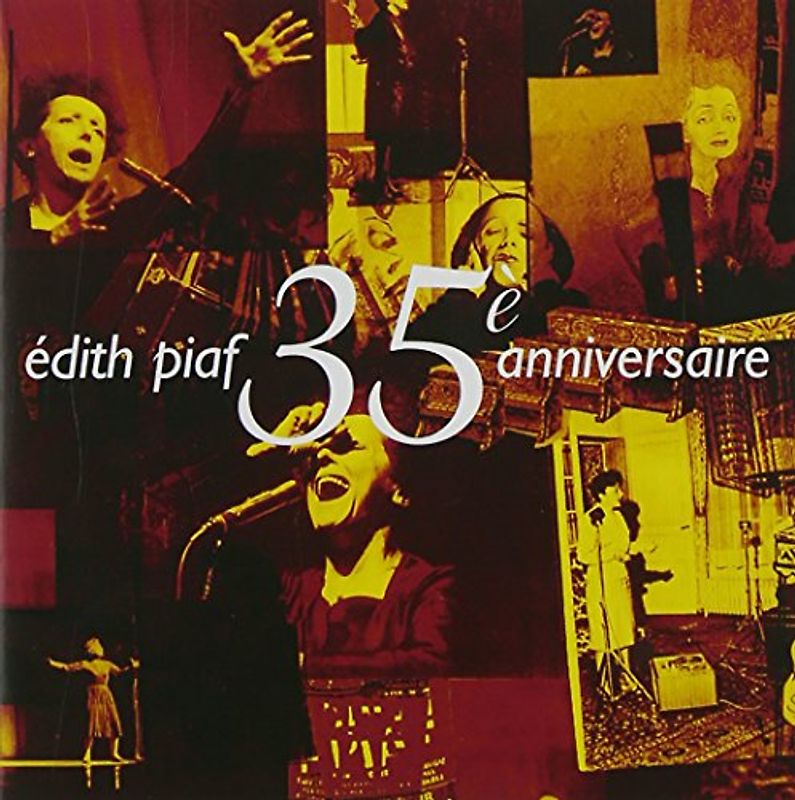 Edith Piaf - 35th Anniversary