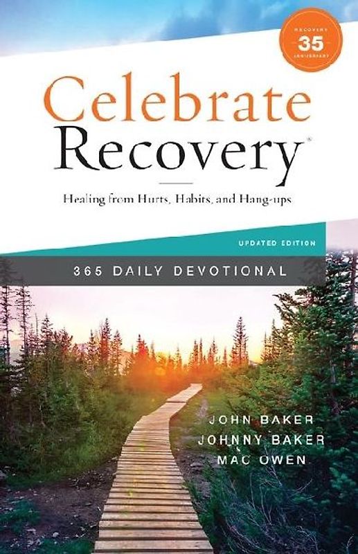 Celebrate Recovery 365 Daily Devotional, 35th Anniversary Edition