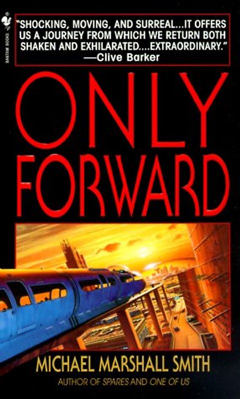 Only Forward - Smith, Michael Marshall