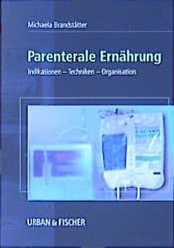 Parenterale Ernährung