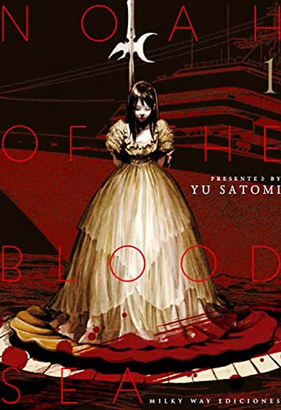 Noah of the Blood Sea 1