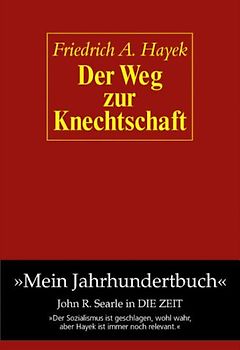 Der Weg zur Knechtschaft