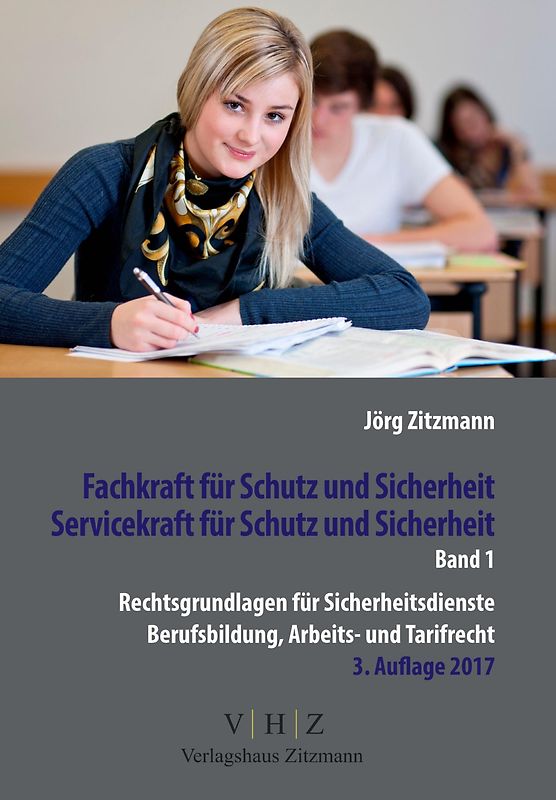 Fachkraft für Schutz und Sicherheit, Servicekraft für Schutz und Sicherheit Band 1
